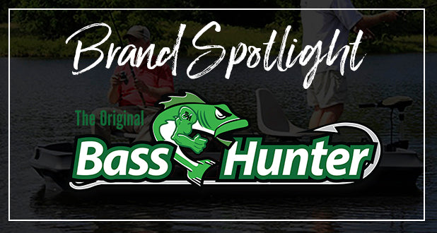 BRAND SPOTLIGHT - BASS HUNTER – Outdoors For Less